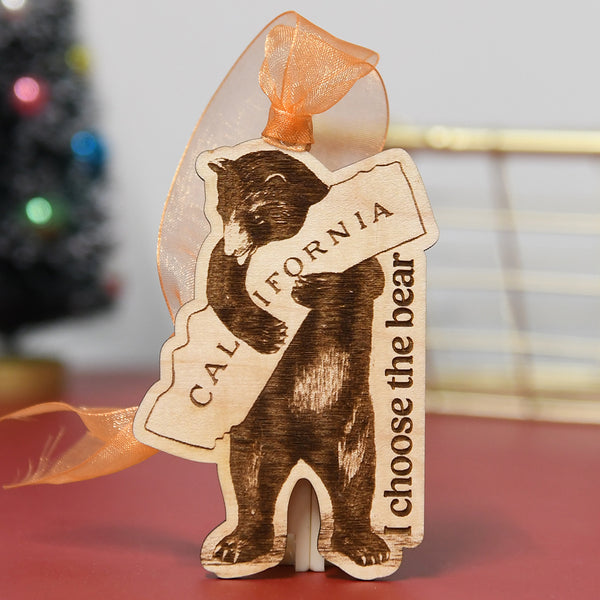 I choose the bear California Ornament