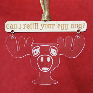 Can I refill your egg nog? Ornament