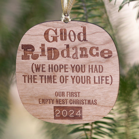 Good Riddance Empty Nest Ornament