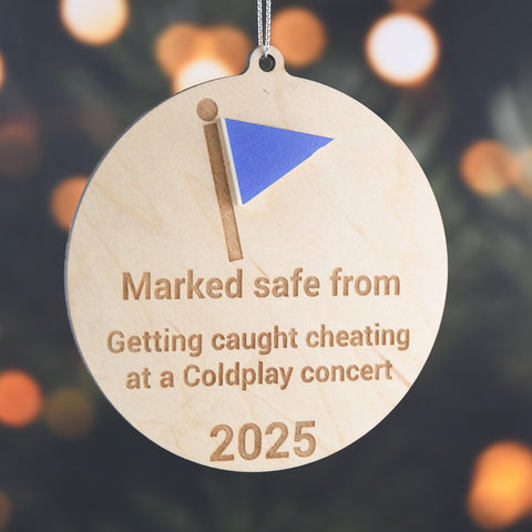 Custom Marked Safe From ... Ornament