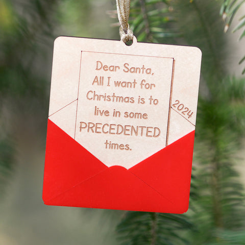 Precedented Times Ornament