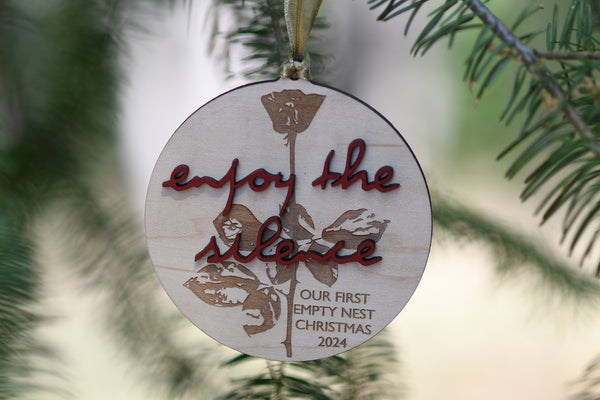 Enjoy the Silence Empty Nest Ornament