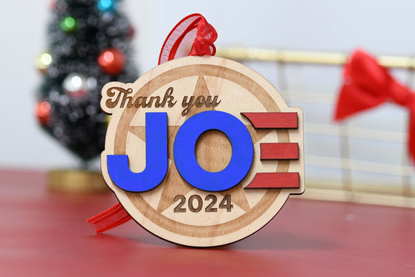 Thank you Joe Ornament