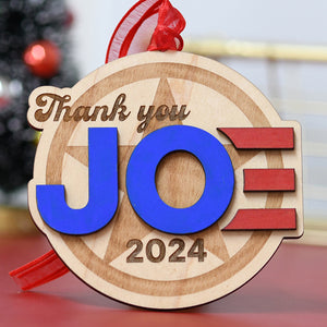 Thank you Joe Ornament