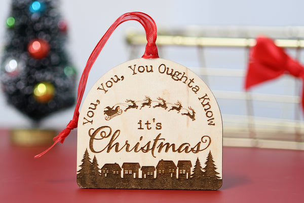 You oughta know Ornament