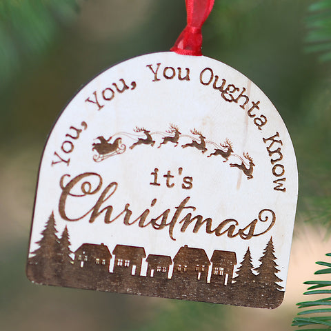 You oughta know Ornament