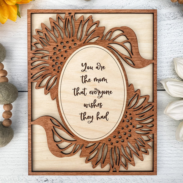 Mother's Day Quote Sign