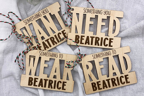 Set of 4 Gift Tags | Something you Want, Something you Need, Something to Wear, Something to Read, Personalized, Reusable, Wood Tags